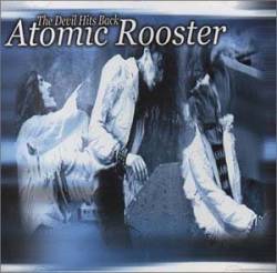 Atomic Rooster : The Devil Hits Back